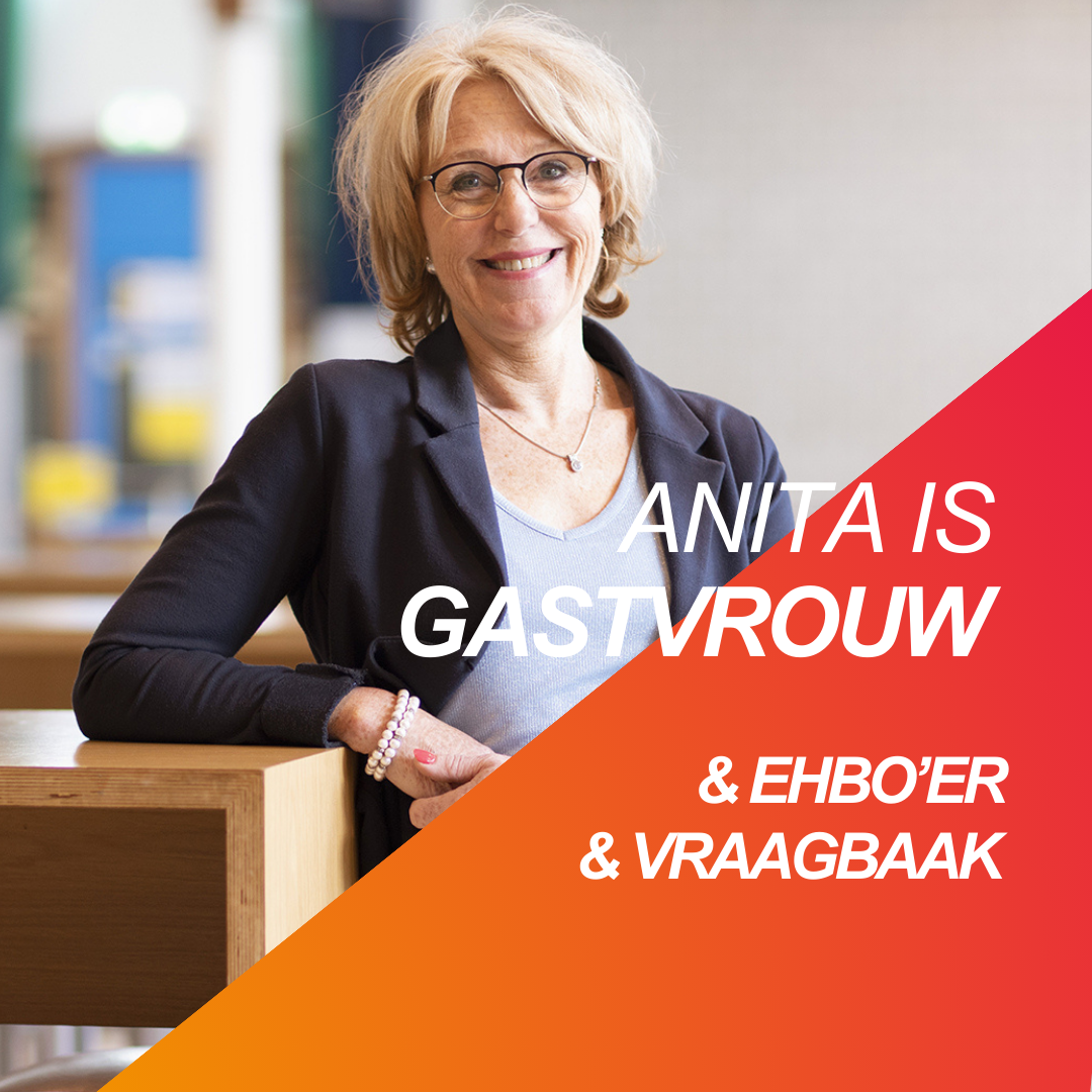 Anita is Gastvrouw & ehbo-er & vraagbaak
